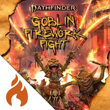 Pathfinder Goblin Firework Fight